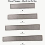 Poignée Barre Palazzo Essentiel Aluminium Satiné — comparaison des tailles — Holdon Paris